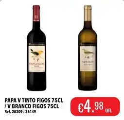 Central Cash Papa v tinto figos / v branco figos promoção