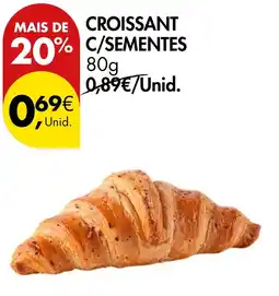 Pingo Doce Croissant c/sementes promoção