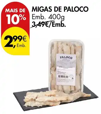 Pingo Doce Migas de paloco promoção