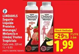 Lidl lindahls iogurte líquido proteico morango/melancia e limão/frutos tropicais promoção