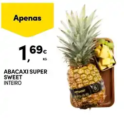 Continente Abacaxi super sweet inteiro promoção