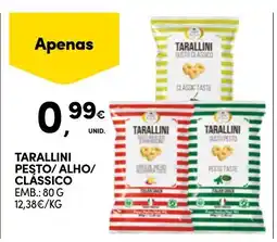 Continente Tarallini pesto/alho/clássico promoção