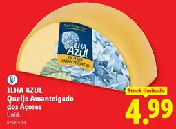 Lidl Ilha Azul Queijo Amanteigado dos Açores promoção