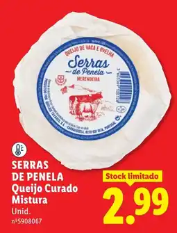 Lidl Serras de penela queijo curado mistura promoção