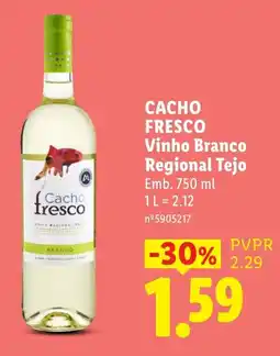 Lidl Cacho fresco vinho branco promoção