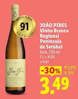 Lidl João Pires Vinho Branco Regional Península de Setúbal promoção
