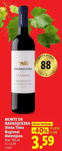 Lidl Monte da Ravasqueira Vinho Tinto Regional Alentejano promoção