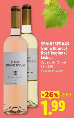 Lidl Sem reservas vinho branco/ rosé regional lisboa promoção