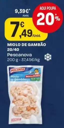 Intermarché miolo de gambão pescanova promoção