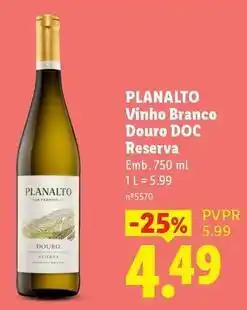 Lidl Planalto - vinho branco douro doc reserva promoção