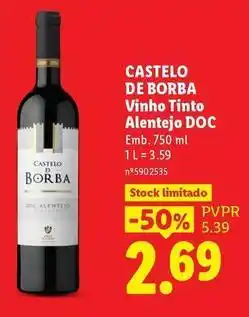 Lidl Castelo de borba - vinho tinto alentejo doc promoção