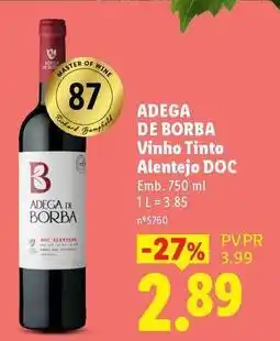 Lidl Adega de borba - vinho tinto alentejo doc promoção