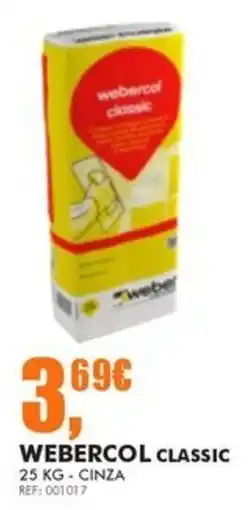Armazéns Reis webercol classic promoção