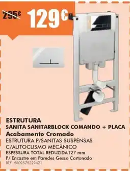 Armazéns Reis estrutura sanita sanitarblock comando + placa promoção