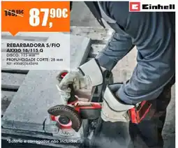 Armazéns Reis rebarbadora s/fio einhell axxio 18/115 q promoção