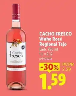 Lidl Cacho fresco - vinho rosé regional tejo promoção