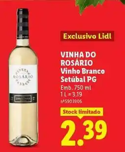 Lidl Vinha do torrão - vinho branco setubal pg promoção
