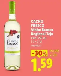 Lidl Cacho fresco - vinho branco regional tejo promoção