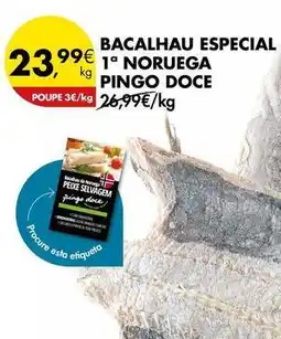 Pingo Doce Pingo doce - bacalhau especial 1a noruega promoção