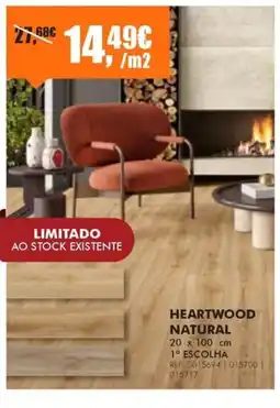 Armazéns Reis Heartwood natural promoção