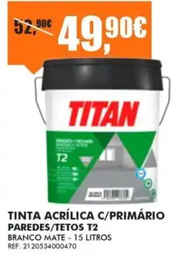 Armazéns Reis titan tinta acrílica c/primário paredes/tetos t2 promoção