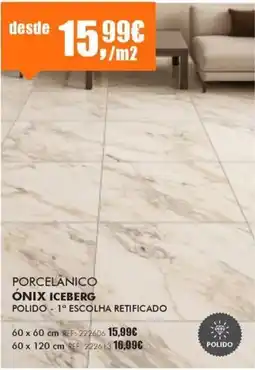 Armazéns Reis Porcelânico ónix iceberg promoção