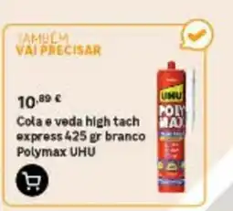 Leroy Merlin Cola e veda high tach express polymax uhu promoção