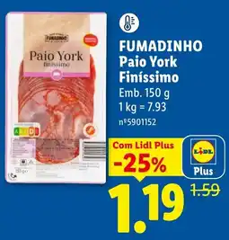 Lidl Fumadinho Paio York Finíssimo promoção