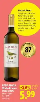 Lidl PAPA FIGOS Vinho Branco Douro DOC promoção