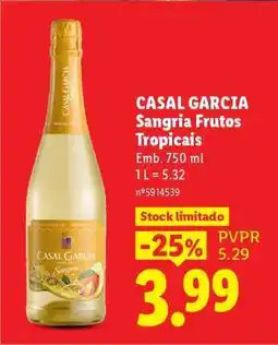 Lidl CASAL GARCIA Sangria Frutos Tropicais promoção