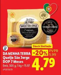 Lidl DA MINHA TERRA Queijo São Jorge DOP 7 Meses promoção