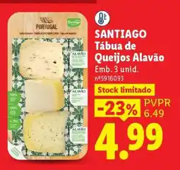 Lidl SANTIAGO Tábua de Queijos Alavão promoção