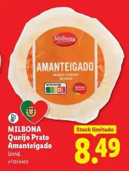 Lidl MILBONA Queijo Prato Amanteigado promoção