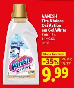 Lidl VANISH Tira Nódoas Oxi Action em Gel White promoção
