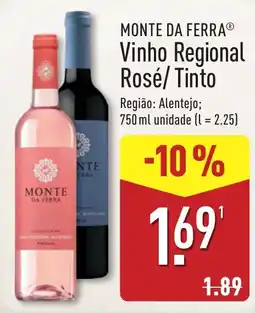 ALDI Monte da Ferra Vinho Regional Rosé/Tinto promoção