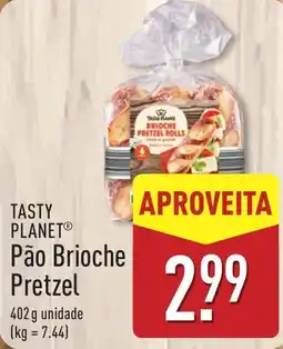 ALDI Tasty Planet Pão Brioche Pretzel promoção