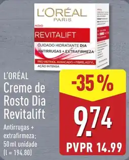 ALDI L'oréal creme de rosto dia revitalift promoção