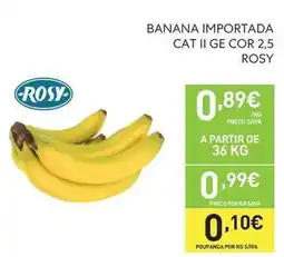 Recheio A+ - banana importada cat ii ge cor 2.5 rosy promoção