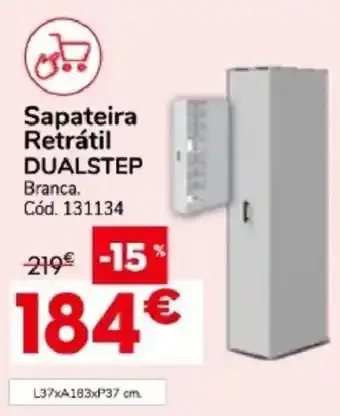 Sapateira retrátil dualstep
