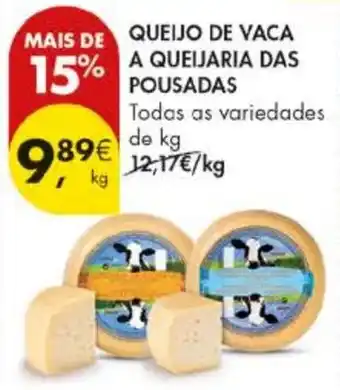 Pingo Doce Queijo de vaca a queijaria das pousadas promoção