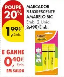 Pingo Doce Marcador fluorescente amarelo bic promoção