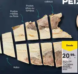 Continente Bacalhau especial continente seleção salgado seco inteiro promoção