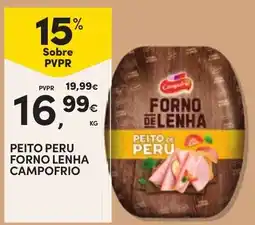 Continente Peito peru forno lenha campo frio promoção