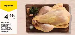 Continente Frango do campo inteiro c/ miudos continente seleção promoção