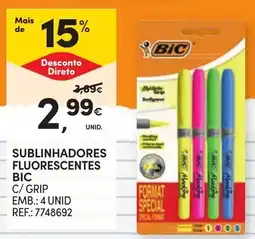 Continente sublinhadores fluorescentes bic c/grip promoção