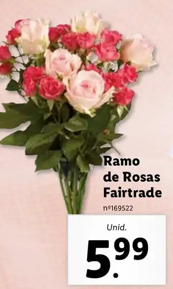 Lidl Ramo de Rosas Fairtrade promoção