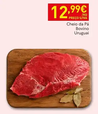 Recheio Cheio da Pá Bovino Uruguai promoção