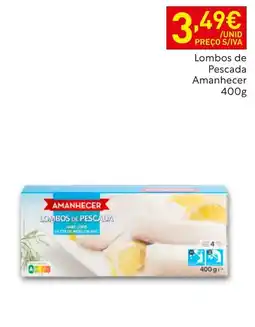 Recheio Lombos de pescada amanhecer promoção