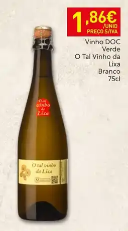 Recheio O tal vinho da Lixa promoção
