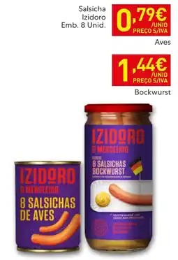 Recheio Izidoro 8 salsichas de aves promoção